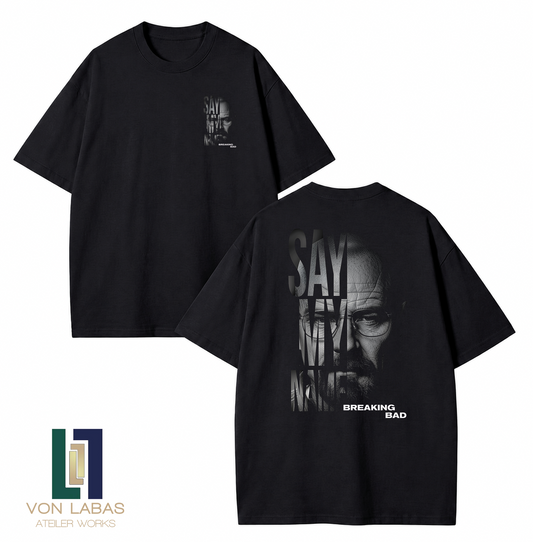 Breaking Bad Say My Name Baskılı Oversize T-Shirt