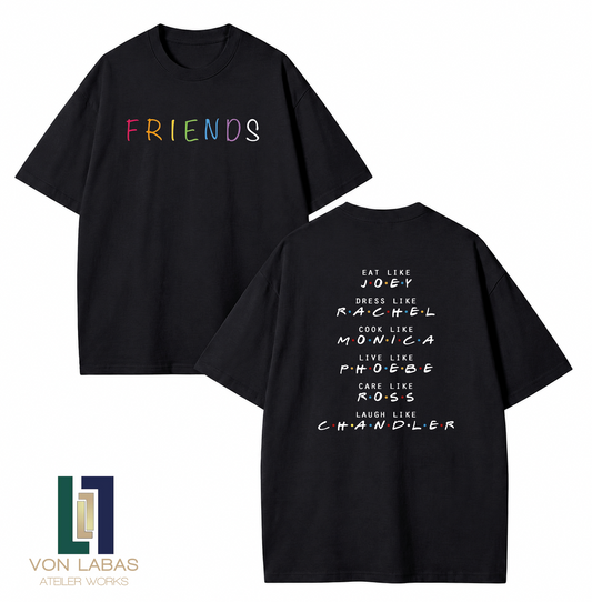 Friends Karakter Sözleri Baskılı Oversize T-Shirt